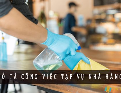 Mô tả công việc tạp vụ nhà hàng