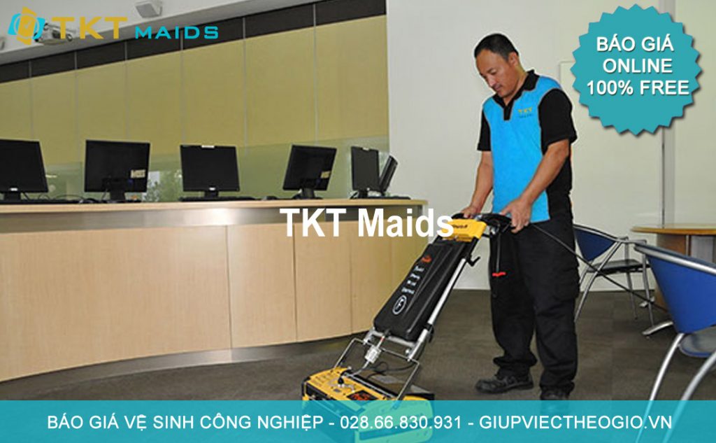 báo giá dịch vụ vệ sinh công nghiệp tại TpHCM - TKT Maids