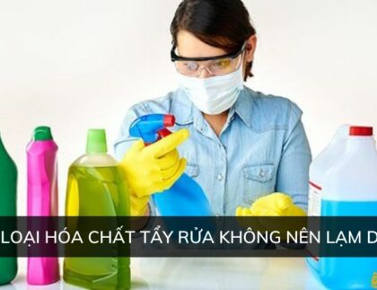 các hóa chất tẩy rửa không nên lạm dụng